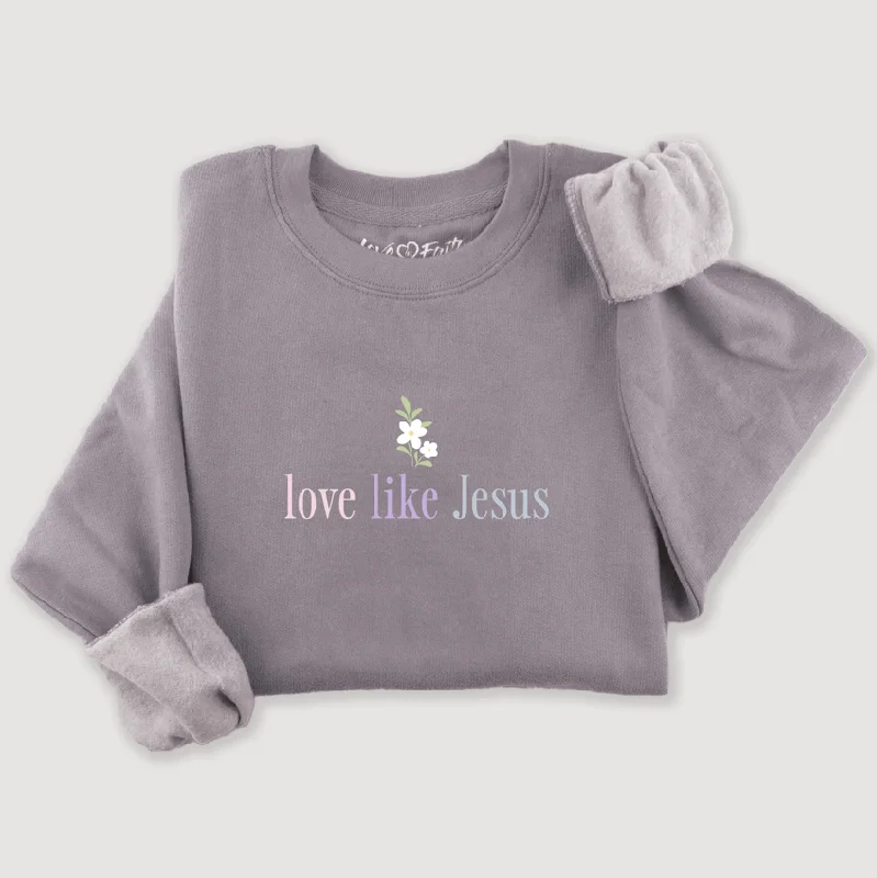 Women's Casual Clothing For Lounging Wardrobe Update Embroidered Love Like Jesus Floral Sweatshirt