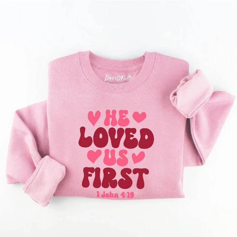 Women's Formal Clothes Snag Fabulous Fashion Bargains Embroidered He Loved Us First Sweatshirt